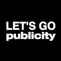 Let's Go Publicity(@LetsGoPublicity) 's Twitter Profile Photo