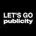 Let's Go Publicity (@LetsGoPublicity) Twitter profile photo