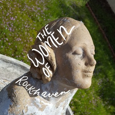 'The Women of Rockhaven' is an upcoming documentary about a historic haven built by (and exclusively for) women 99 years ago. Follow our journey.