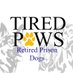 Tired Paws Foundation - Retired HM Prison Dogs (@tiredpawshmpdog) Twitter profile photo