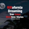 killaforniapod's profile picture. Killafornia Dreaming brings you stories from the darker side of the not so Golden State hosted by Roseanne. https://t.co/0InHaXTBpg