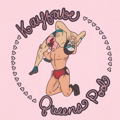 Kayfabe Queens Podcast