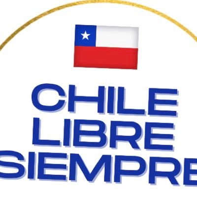 Creo en la libertad, el orden y la eficiencia. Chile jamás será marxista! 🇨🇱