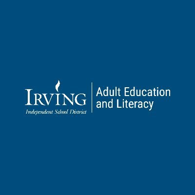 The Irving ISD AEL Program, is committed to providing educational and workforce related services while ensuring that no community member shall be left behind.