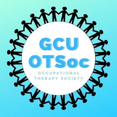 Official Twitter page for GCU Occupational Therapy Society!                                                      GCU Society of the Year 2020/21