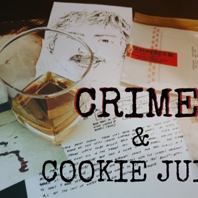 Crime & Cookie Juice Podcast