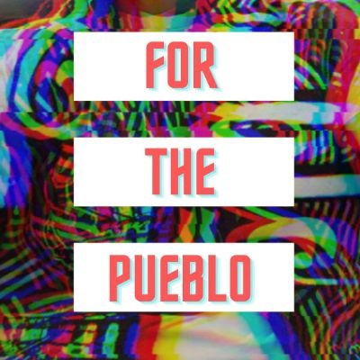 We don’t have friends. We got family. #ForThePueblo