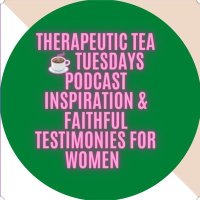 Therapeutic Tea ☕ Tuesdays Podcast(@therapeutictea) 's Twitter Profile Photo