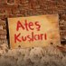 Ateş Kuşları (@ateskuslariatv) Twitter profile photo Ateş Kuşları (@ateskuslariatv) Twitter profile photo
