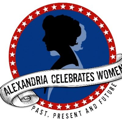 Alexandria Celebrates Women is a 501(c)(3) non-profit serving as a resource for Alexandria, Virginia women's history, and the empowerment of the modern woman.