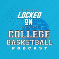 Locked On College Basketball(@LockedOnCBB) 's Twitter Profile Photo