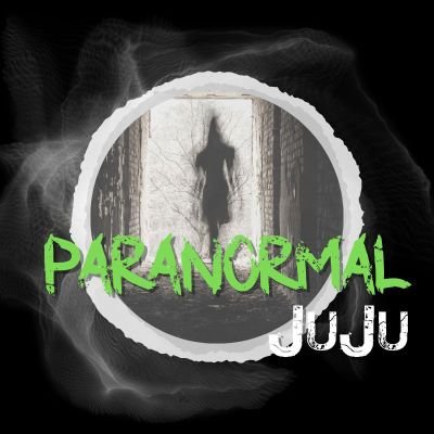 Paranormal Ju Ju