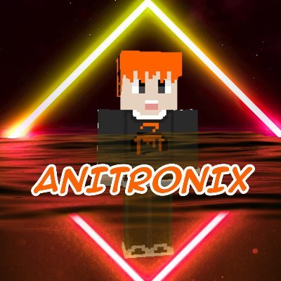 Anitronixさんのプロフィール画像
