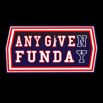 Official Twitter of the Any Given Funday Podcast                                                      New York Sports fans TAP IN 🗽🍻