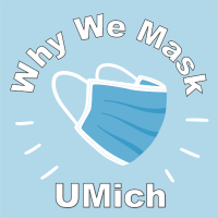 Why We Mask UMich (@whywemaskumich) 's Twitter Profile