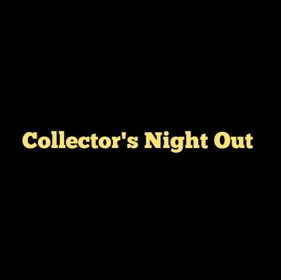 Collector's Night Out
