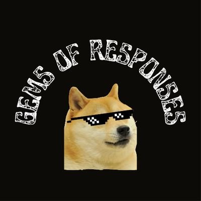 GemsOfResponses's profile picture. Presenting you the best of responses for your daily dose of fun.