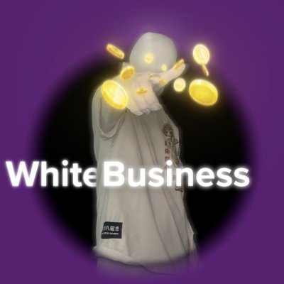 😎 C’est White Businesssss 👑 Je te donnes des tuto et idées business