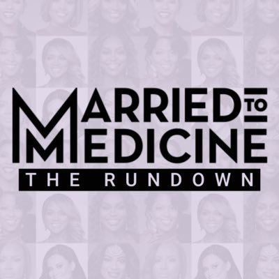 Married to Medicine: The Rundown Podcast