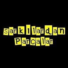 Şarkılardan Parçalar