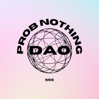 Prob Nothing DAO(@ProbNothingDAO) 's Twitter Profile Photo