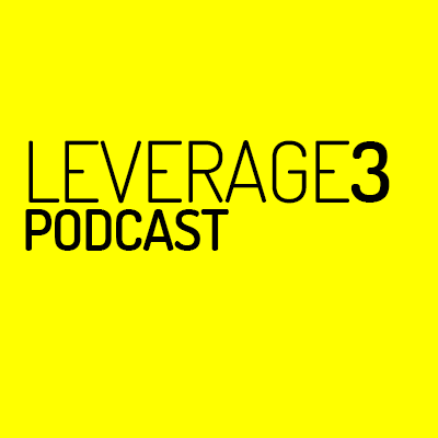 Leverage3 Podcast