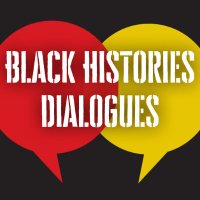 Black Histories Dialogues (@bhdialogues) 's Twitter Profile