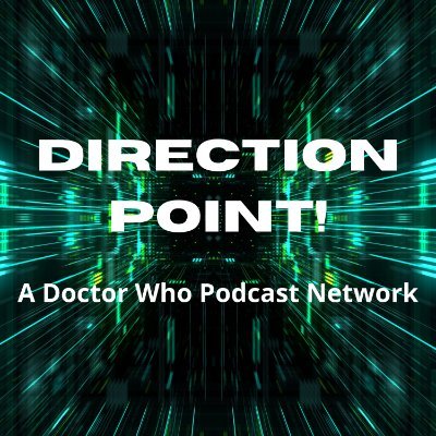 Direction Point is a new Dr. Who podcast network with the aim of reaching a larger audience for our podcasts. A podcast network can reach more listeners.
