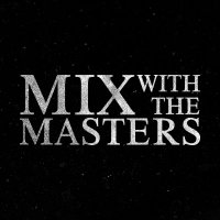 Mix With The Masters(@MWTM_Seminars) 's Twitter Profile Photo