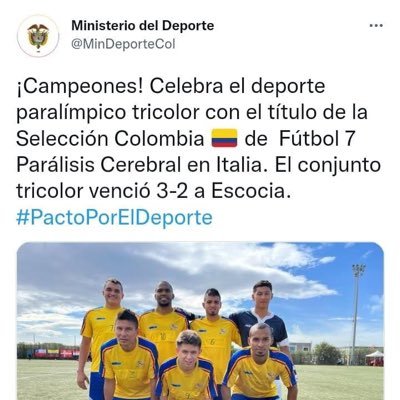 Somos la selección Colombia paralímpica de fútbol 7 PC CAMPEONES MUNDIALES ITALIA 2022