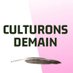Culturons demain (@culturonsd) Twitter profile photo Culturons demain (@culturonsd) Twitter profile photo