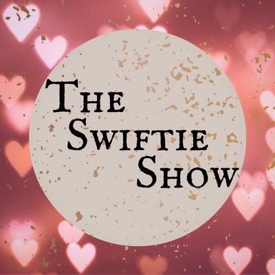 TheSwiftieShow's profile picture. hosts: @gowithgrace13 and @antinfidelity • two besties who meet here every thursday to talk about everything taylor swift