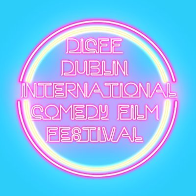 Dublin International Comedy Film Festival DICFF