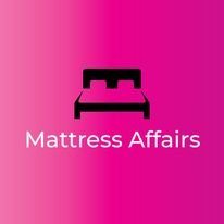 Mattress Affairs