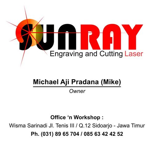 SUNRAYSda's profile picture. Kami melayani jasa ukir dan potong untuk segala media kecuali metal dengan menggunakan teknologi laser

ph: 085 63 42 42 52 mail: sunay_sda@yahoo.com
