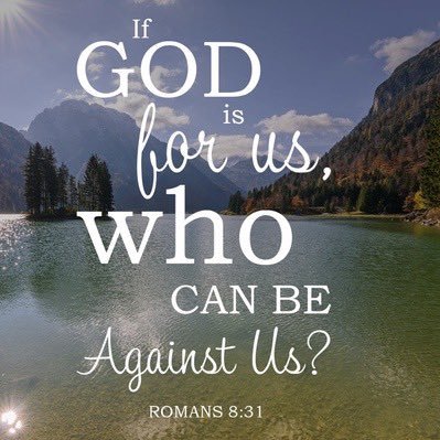 IF GOD is for us,who can come against us🙏🏻🇺🇸🌎