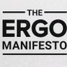 Ergo_Manifesto's profile picture. Read the Ergo Manifesto: