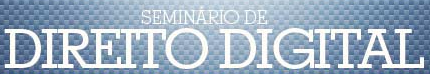 I Seminário Capixaba de Direito Digital. Confira nossa página no Facebook: http://t.co/4e3G1FCypV