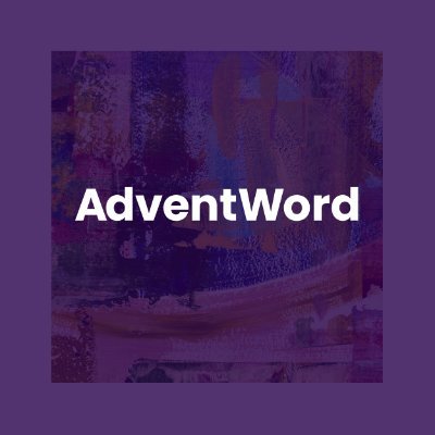 Join our community of prayer this Advent season! A ministry of @fwd_mvt. #adventword