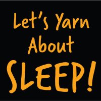 Let's Yarn About Sleep (@yarn_abt_sleep) 's Twitter Profile