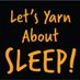 Let's Yarn About Sleep (@yarn_abt_sleep) Twitter profile photo Let's Yarn About Sleep (@yarn_abt_sleep) Twitter profile photo