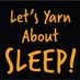 Let's yarn about sleep (@yarn_abt_sleep) Twitter profile photo