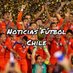 Noticias Fútbol Chile (@NoticiasFutCL) Twitter profile photo