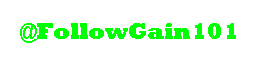 I'm here to help YOU gain followers. So click the follow button, and tell your friends.