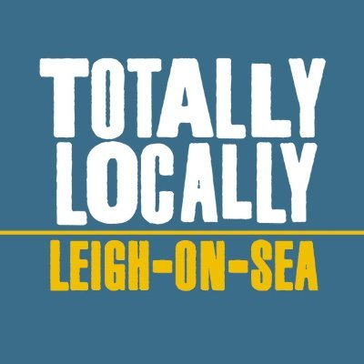 Supporting Independent Shops, Restaurants & Businesses in Leigh-on-Sea #TotallyLocallyLeighonSea #TotallyLocally @1TotallyLocally