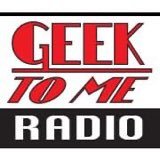 A LIVE radio show Sundays (10pm ET / 7pm PT) on The Big 550 KTRS and internationally renowned podcast! Send advertising inquiries to: geektomeradio@gmail.com