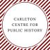 Carleton Centre for Public History (@ctrpublichist) Twitter profile photo