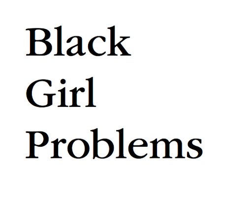 “Dipped in chocolate, bronzed in elegance, enameled with grace, toasted with beauty. My lord, she's a black woman.”