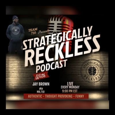 Host of Strategically Reckless Podcast Bookings: 710toSlickville@gmail IG: StrategicallyRecklessPodcast YouTube: Strategically Reckless Podcast