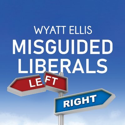 Conservatarian. Author of Misguided Liberals: 39 Dumb Reasons the Left Doesn't Vote Right.